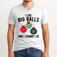 I Like Big Balls And I Cannot Lie Funny Christmas V-Neck T-Shirt