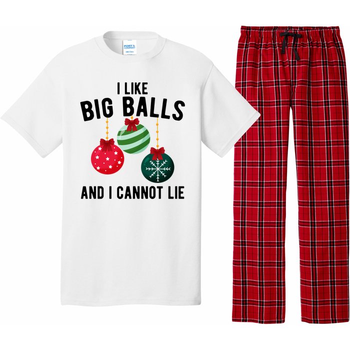 I Like Big Balls And I Cannot Lie Funny Christmas Pajama Set