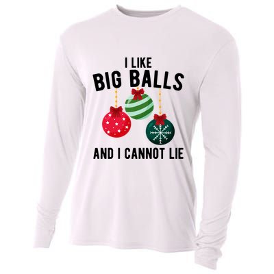 I Like Big Balls And I Cannot Lie Funny Christmas Cooling Performance Long Sleeve Crew