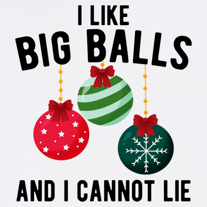 I Like Big Balls And I Cannot Lie Funny Christmas Premium T-Shirt