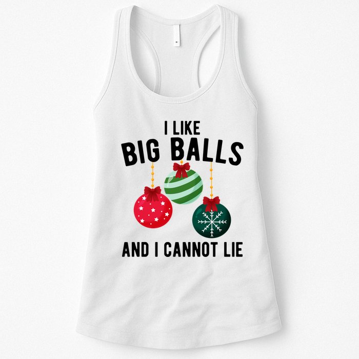 I Like Big Balls And I Cannot Lie Funny Christmas Womens Tank Top