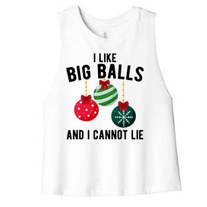 I Like Big Balls And I Cannot Lie Funny Christmas Women's Racerback Cropped Tank