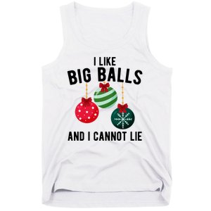 I Like Big Balls And I Cannot Lie Funny Christmas Tank Top