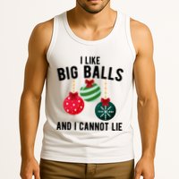I Like Big Balls And I Cannot Lie Funny Christmas Tank Top