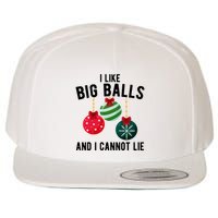 I Like Big Balls And I Cannot Lie Funny Christmas Wool Snapback Cap