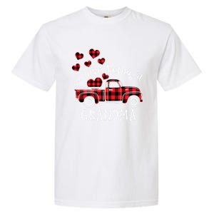 I Love Being A Grandma Red Truck With Heart Valentine's Day Gift Garment-Dyed Heavyweight T-Shirt