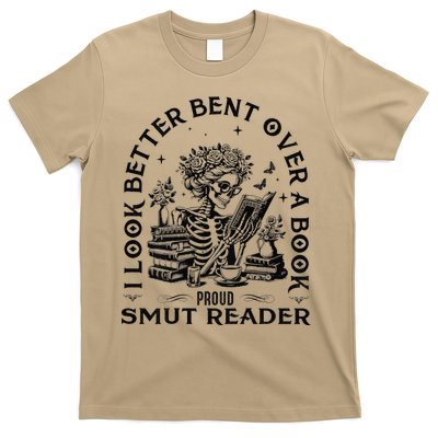 I Look Better Bent Over A Book Proud Smut Reader T-Shirt