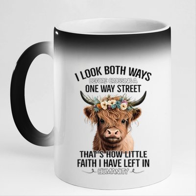 I Look Both Ways Before Crossing A One Way Street Cow 11oz Black Color Changing Mug