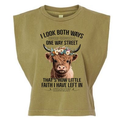 I Look Both Ways Before Crossing A One Way Street Cow Garment-Dyed Women's Muscle Tee