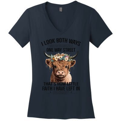 I Look Both Ways Before Crossing A One Way Street Cow Women's V-Neck T-Shirt