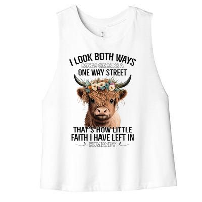 I Look Both Ways Before Crossing A One Way Street Cow Women's Racerback Cropped Tank