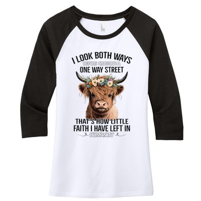 I Look Both Ways Before Crossing A One Way Street Cow Women's Tri-Blend 3/4-Sleeve Raglan Shirt