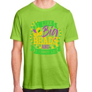 I Like Big Beads And I Cannot Lie Mardi Gras Party Gift Adult ChromaSoft Performance T-Shirt