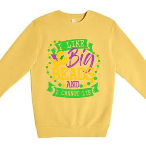 I Like Big Beads And I Cannot Lie Mardi Gras Party Gift Premium Crewneck Sweatshirt