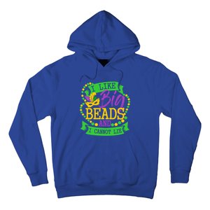 I Like Big Beads And I Cannot Lie Mardi Gras Party Gift Hoodie