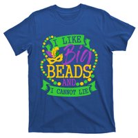 I Like Big Beads And I Cannot Lie Mardi Gras Party Gift T-Shirt