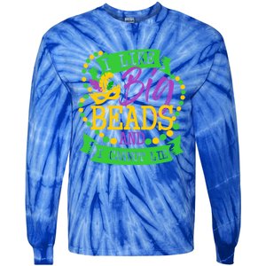 I Like Big Beads And I Cannot Lie Mardi Gras Party Gift Tie-Dye Long Sleeve Shirt