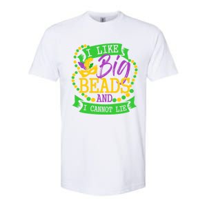 I Like Big Beads And I Cannot Lie Mardi Gras Party Gift Softstyle CVC T-Shirt