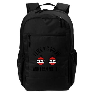 I Like Big Bulbs And I Can Not Lie Funny Christmas Balls Gift Backpack