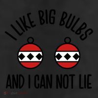 I Like Big Bulbs And I Can Not Lie Funny Christmas Balls Gift 11oz C Handle Ceramic Mug