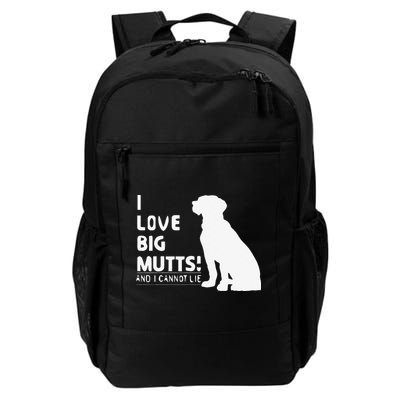 I Love Big Mutts And I Cannot Lie Funny Dog Lover Gift Backpack