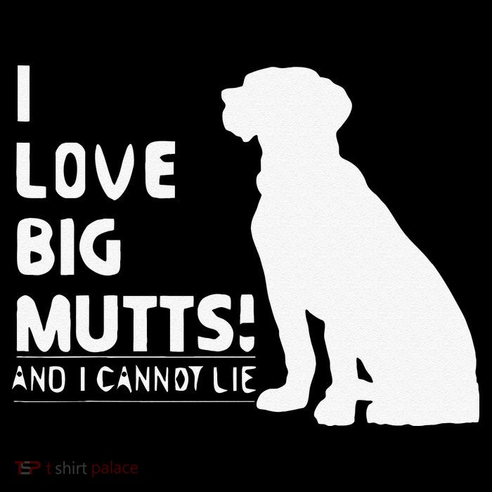 I Love Big Mutts And I Cannot Lie Funny Dog Lover Gift Sustainable Bucket Hat