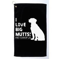 I Love Big Mutts And I Cannot Lie Funny Dog Lover Gift Golf Towel