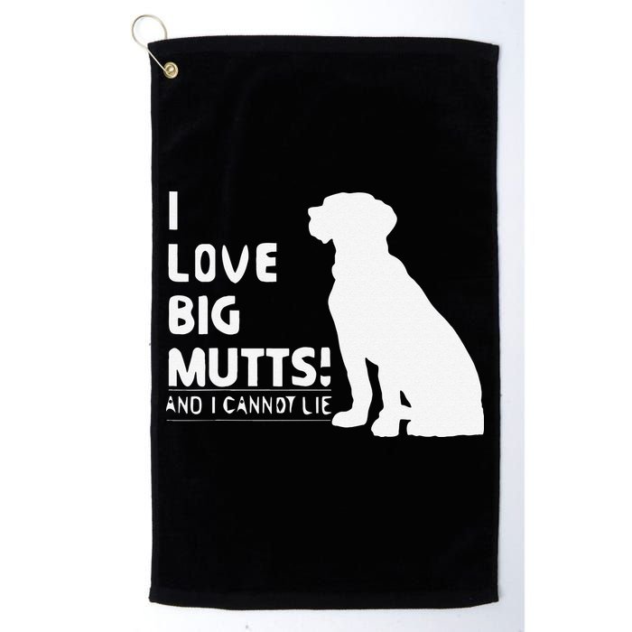 I Love Big Mutts And I Cannot Lie Funny Dog Lover Gift Golf Towel