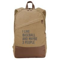 I Like Baseball And Maybe 3 People Cotton Canvas Backpack