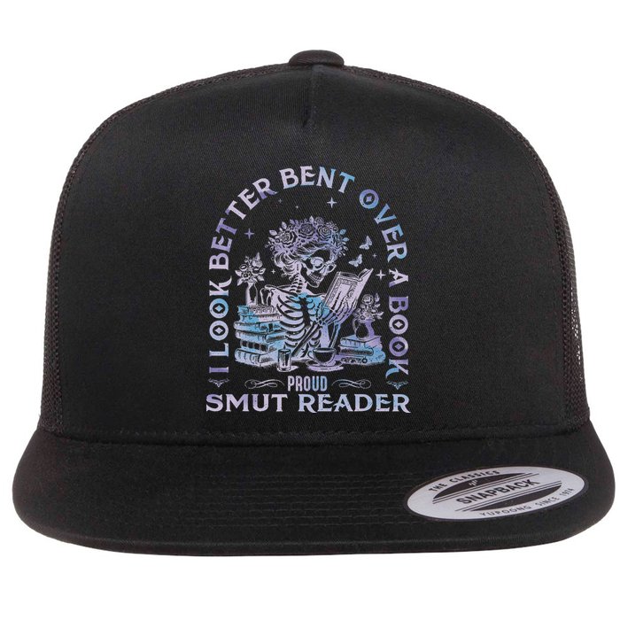 I Look Better Bent Over A Book Smut Reader Flat Bill Trucker Hat