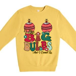 I Like Big Bulbs I Can Not Lie Christmas Couple Matching Cute Gift Premium Crewneck Sweatshirt