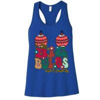 I Like Big Bulbs I Can Not Lie Christmas Couple Matching Cute Gift Women's Racerback Tank