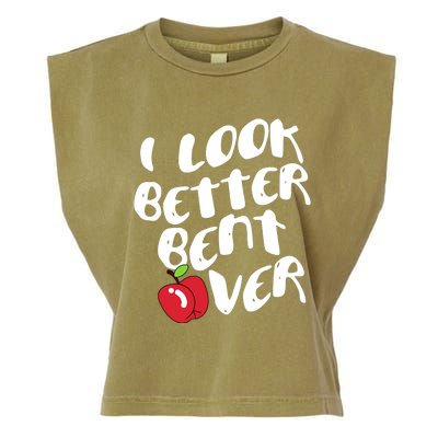 I Look Better Bent Over, Funny I look better bent over Garment-Dyed Women's Muscle Tee