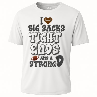 I Love Big Sacks Tight Ends And A Strong D Funny Football Performance Shirt