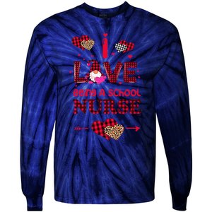 I Love Being A School Nurses Teacher Valentines Day Gnome Tie-Dye Long Sleeve Shirt