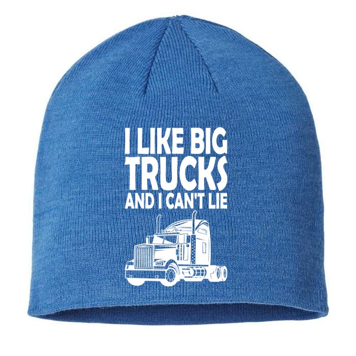 I Like Big Trucks And I CanT Lie Gift Sustainable Beanie