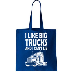 I Like Big Trucks And I CanT Lie Gift Tote Bag