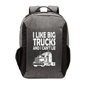 I Like Big Trucks And I CanT Lie Gift Vector Backpack