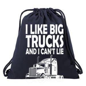 I Like Big Trucks And I CanT Lie Gift Drawstring Bag