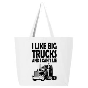 I Like Big Trucks And I CanT Lie Gift 25L Jumbo Tote