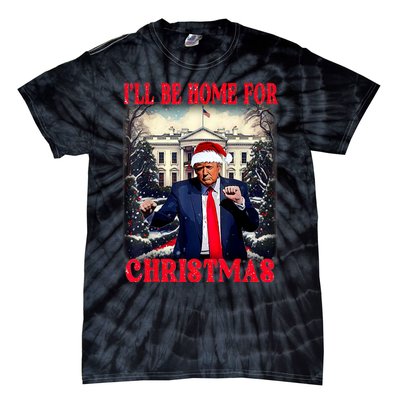 I Ll Be Home For Christmas Trump Tie-Dye T-Shirt