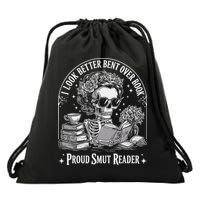 I Look Better Bent Over A Book Smut Reader Drawstring Bag