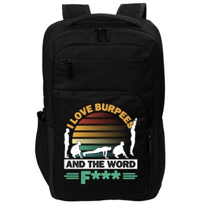 I Love Burpees Design For Aerobic Workout Gift Impact Tech Backpack