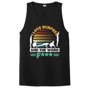 I Love Burpees Design For Aerobic Workout Gift PosiCharge Competitor Tank