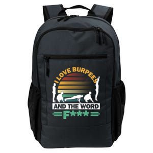 I Love Burpees Design For Aerobic Workout Gift Daily Commute Backpack