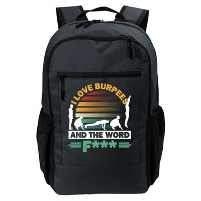 I Love Burpees Design For Aerobic Workout Gift Daily Commute Backpack