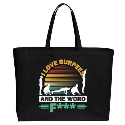 I Love Burpees Design For Aerobic Workout Gift Cotton Canvas Jumbo Tote