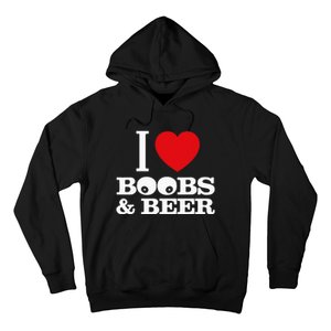 I Love Boobs And Beer Hoodie