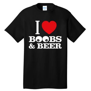 I Love Boobs And Beer Tall T-Shirt