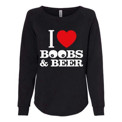 I Love Boobs And Beer Womens California Wash Sweatshirt